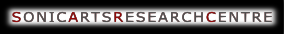 Sonic Arts Research Centre